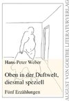 Oben in der Duftwelt, diesmal speziell