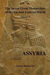 The Seven Great Monarchies of the Ancient Eastern World, Volume 2 (of 7)
