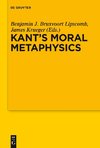 Kant's Moral Metaphysics