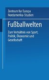 Fußballwelten