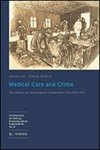 Medical Care and Crime
