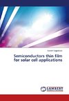 Semiconductors thin film for solar cell applications