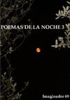 Poemas de La Noche (3)