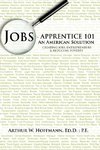 Jobs - Apprentice 101
