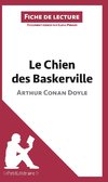 Analyse : Le Chien des Baskerville d'Arthur Conan Doyle  (analyse complète de l'oeuvre et résumé)