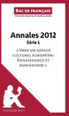 Bac de français 2012 - Annales Série L (Corrigé)