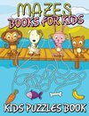 Mazes Books for Kids (Kids Puzzles Book)