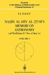 Na¿ir al-Din al-¿usi's Memoir on Astronomy (al-Tadhkira fi cilm al-hay'a)
