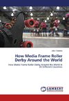 How Media Frame Roller Derby Around the World