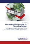 Consolidations Among EU Stock Exchanges