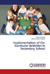 Implementation of Co-Curricular Activities in Secondary School