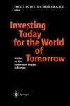 Investing Today for the World of Tomorrow