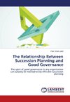 The Relationship Between Succession Planning and Good Governance