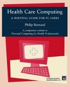 Health Care Computing