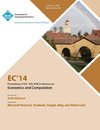 EC 14 ACM Conference on Economics and Computation