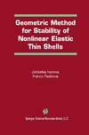 Geometric Method for Stability of Non-Linear Elastic Thin Shells