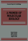 A Primer of Molecular Biology