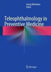 Teleophthalmology in Preventive Medicine