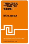 Tribological Technology Volume I; Volume II