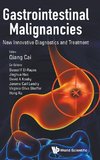 GASTROINTESTINAL MALIGNANCIES