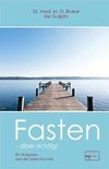 Fasten - aber richtig
