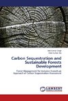Carbon Sequestration and Sustainable Forests Development