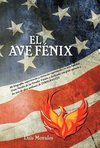El Ave Fenix