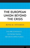 The European Union Beyond the Crisis