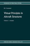Virtual Principles in Aircraft Structures