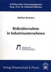 Risikoübernahme in Industrieunternehmen.