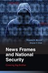 McLeod, D: News Frames and National Security