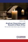 Anglican Stagnation and Growth in West Africa