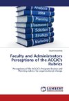 Faculty and Administrators Perceptions of the ACCJC's Rubrics