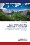 Oscar Wilde's Wit: The Question of Translation