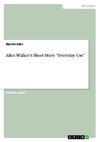 Alice Walker's Short Story 