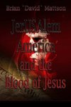 JerUSAlem and the Blood of Jesus