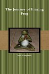 The Journey of Praying Frog