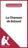 Analyse : La Chanson de Roland  (analyse complète de l'oeuvre et résumé)