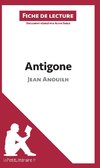 Analyse : Antigone de Jean Anouilh  (analyse complète de l'oeuvre et résumé)