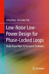 Low-Noise Low-Power Design for Phase-Locked Loops