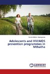 Adolescents and HIV/AIDS prevention programmes in Mthatha