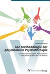 Die Methodologie der polymodalen Psychotherapie