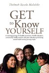 Get to Know Yourself