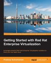 GETTING STARTED W/RED HAT ENTE