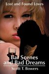 Bar Scenes and Bad Dreams
