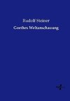 Goethes Weltanschauung
