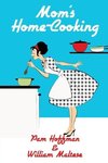 Mom's Home-Cooking