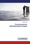 Contemporary Administrative Issues