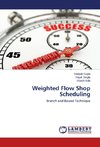 Weighted Flow Shop Scheduling