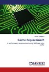 Cache Replacement